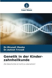bokomslag Genetik in der Kinder-zahnheilkunde