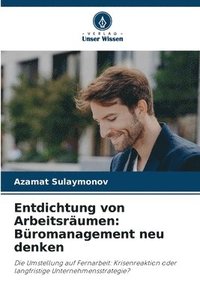 bokomslag Entdichtung von Arbeitsräumen: Büromanagement neu denken