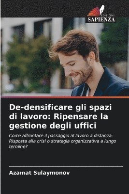 bokomslag De-densificare gli spazi di lavoro