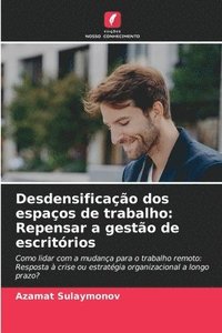 bokomslag Desdensificação dos espaços de trabalho: Repensar a gestão de escritórios