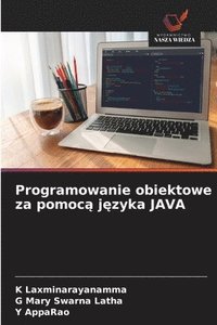 bokomslag Programowanie obiektowe za pomoc? j?zyka JAVA