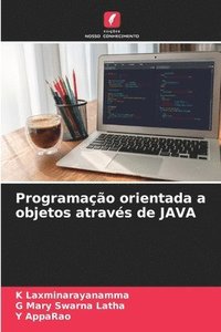bokomslag Programação orientada a objetos através de JAVA