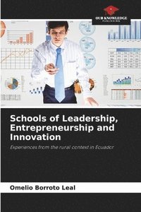 bokomslag Schools of Leadership, Entrepreneurship and Innovation