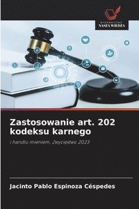 bokomslag Zastosowanie art. 202 kodeksu karnego