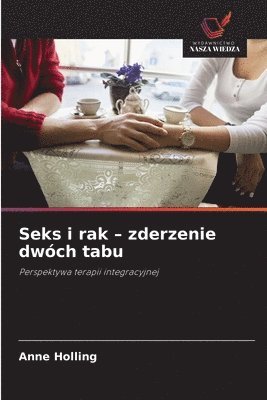 bokomslag Seks i rak - zderzenie dwóch tabu