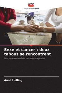 bokomslag Sexe et cancer: deux tabous se rencontrent