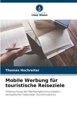 bokomslag Mobile Werbung für touristische Reiseziele