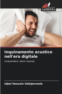 bokomslag Inquinamento acustico nell'era digitale