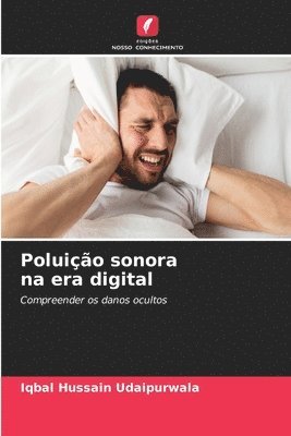 bokomslag Poluição sonora na era digital