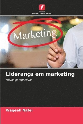 bokomslag Liderança em marketing