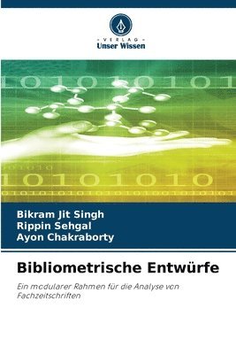 Bikram Jit Singh, Rippin Sehgal, Ayon Chakraborty - Bibliometrische Entwürfe, Häftad