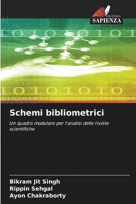 Bikram Jit Singh, Rippin Sehgal, Ayon Chakraborty - Schemi bibliometrici, Häftad