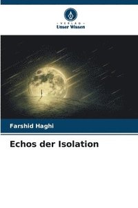 bokomslag Echos der Isolation