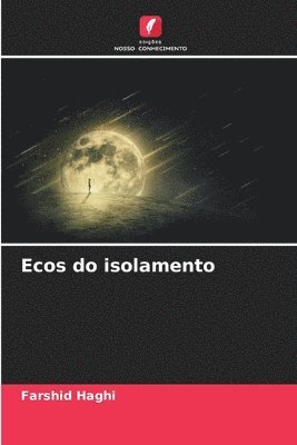 Ecos do isolamento