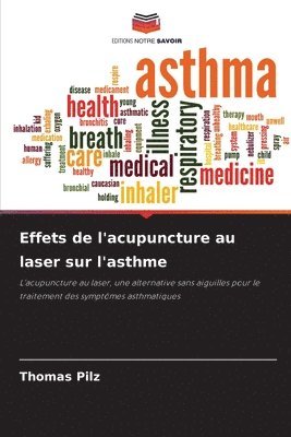 bokomslag Effets de l'acupuncture au laser sur l'asthme