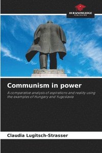 bokomslag Communism in power