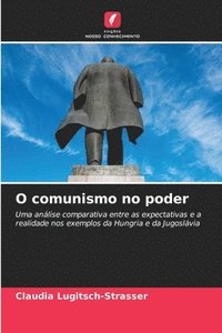 bokomslag O comunismo no poder
