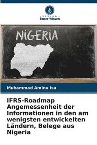 bokomslag IFRS-Roadmap Angemessenheit der Informationen in den am wenigsten entwickelten Ländern, Belege aus Nigeria