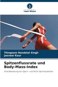 bokomslag Spitzenflussrate und Body-Mass-Index