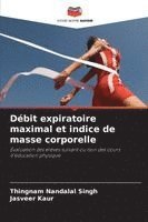 bokomslag Débit expiratoire maximal et indice de masse corporelle