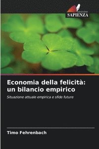 bokomslag Economia della felicità: un bilancio empirico