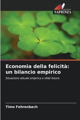 bokomslag Economia della felicità: un bilancio empirico