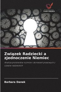 bokomslag Zwi¿zek Radziecki a zjednoczenie Niemiec