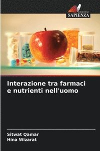 bokomslag Interazione tra farmaci e nutrienti nell'uomo