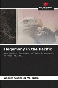 bokomslag Hegemony in the Pacific
