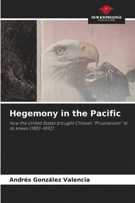 bokomslag Hegemony in the Pacific