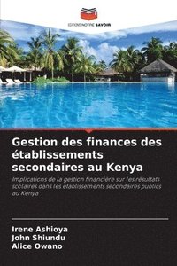 bokomslag Gestion des finances des établissements secondaires au Kenya