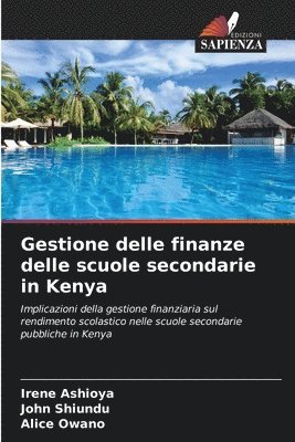 bokomslag Gestione delle finanze delle scuole secondarie in Kenya