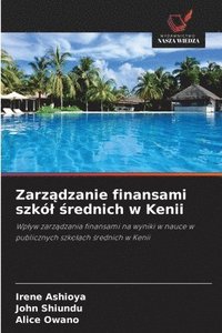 bokomslag Zarz?dzanie finansami szkól ?rednich w Kenii