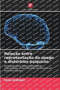 bokomslag Relação entre representação do apego e distúrbios psíquicos