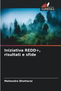 bokomslag Iniziativa REDD+, risultati e sfide