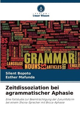 bokomslag Zeitdissoziation bei agrammatischer Aphasie