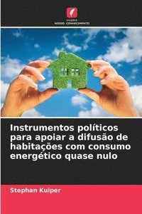 bokomslag Instrumentos políticos para apoiar a difusão de habitações com consumo energético quase nulo
