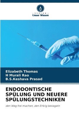 bokomslag Endodontische Spülung Und Neuere Spülungstechniken