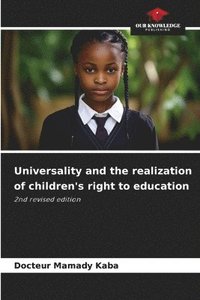 bokomslag Universality and the realization of children's right to education