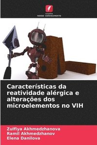 bokomslag Características da reatividade alérgica e alterações dos microelementos no VIH