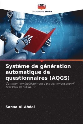 Sanaa Al-Ahdal - Système de génération automatique de questionnaires (AQGS), Häftad