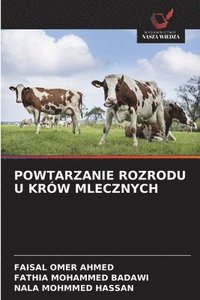 bokomslag Powtarzanie Rozrodu U Krów Mlecznych