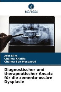 bokomslag Diagnostischer und therapeutischer Ansatz für die zemento-ossäre Dysplasie