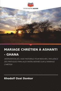 bokomslag Mariage Chrétien À Ashanti - Ghana