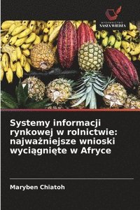 bokomslag Systemy informacji rynkowej w rolnictwie