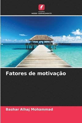 Fatores de motivação