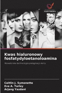 bokomslag Kwas hialuronowy fosfatydyloetanoloamina