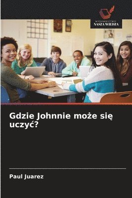 Gdzie Johnnie może się uczyc?