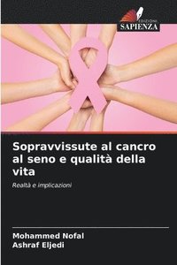 bokomslag Sopravvissute al cancro al seno e qualità della vita