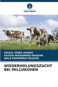 bokomslag Wiederholungszucht Bei Milchkühen